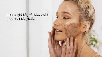 Những lưu ý khi tẩy tế bào chết cho da 1 Tay da che dai dien