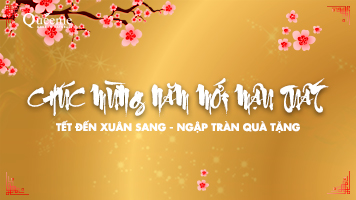 Tết đến xuân sang - Ngập tràn quà tặng 7 dai dien