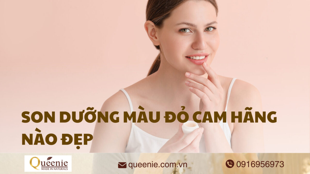 Son dưỡng màu đỏ cam hãng nào đẹp - Top 5 son dưỡng màu đỏ cam đẹp 18 son duong mau do cam hang nao dep 2 1